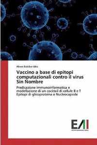 Vaccino a base di epitopi computazionali contro il virus Sin Nombre