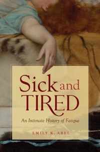 Sick and Tired