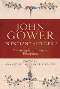 John Gower In England And Iberia