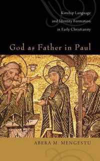 God as Father in Paul