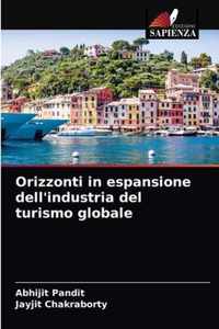 Orizzonti in espansione dell'industria del turismo globale