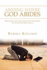 Abiding Where God Abides