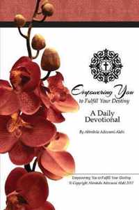 Empowering You to Fulfill Your Destiny