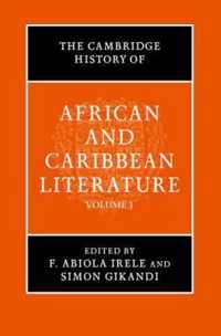 The Cambridge History of African and Caribbean Literature 2 Volume Hardback Set