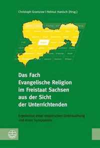 Das Fach Evangelische Religion Im Freistaat Sachsen Aus Der Sicht Der Unterrichtenden