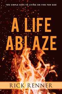 Life Ablaze, A