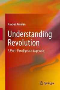 Understanding Revolution