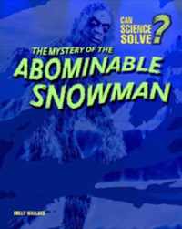 The Mystery of the Abominable Snowman