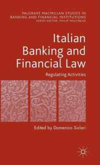 Italian Banking and Financial Law Regulating Activities