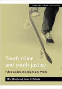 Youth crime and youth justice