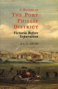 A History Of The Port Phillip District