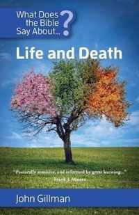 What Does the Bible Say about Life and Death