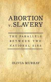 Abortion v. Slavery