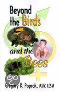 Beyond the Birds and the Bees