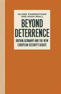 Beyond Deterrence