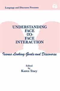 Understanding Face-to-face Interaction