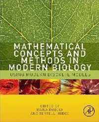 Mathematical Concepts And Methods In Modern Biology