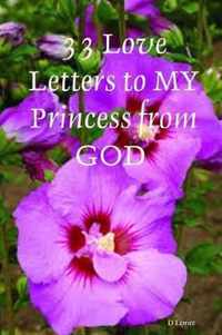 33 Love Letters to My Princess from God