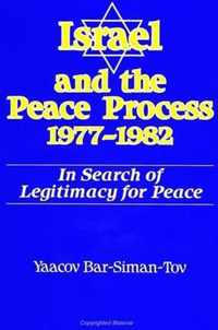 Israel and the Peace Process 1977-1982