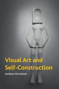 Visual Art and Projects of the Self