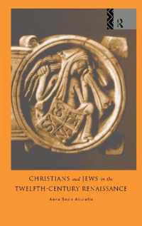 Christians and Jews in the Twelfth-Century Renaissance