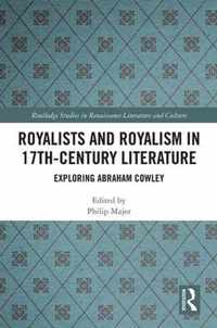 Royalists and Royalism in 17th-Century Literature