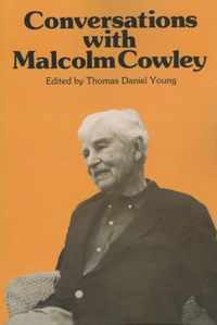 Conversations with Malcolm Cowley