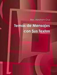 Temas de Mensajes con Sus Textos