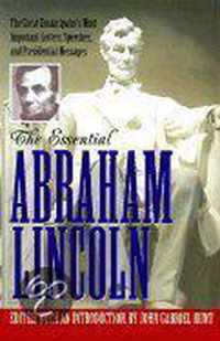 The Essential Abraham Lincoln