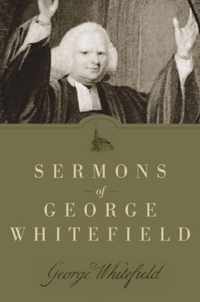 Sermons of George Whitefield