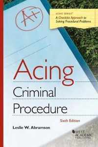 Acing Criminal Procedure