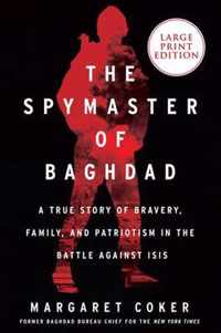 The Spymaster of Baghdad