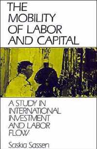 The Mobility of Labor and Capital