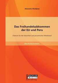 Das Freihandelsabkommen der EU und Peru