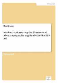 Neukonzeptionierung der Umsatz- und Absatzmengenplanung fur die Herlitz PBS AG