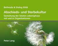 Abschieds- Und Sterbekultur