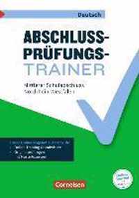 Abschlussprüfungstrainer Deutsch 10. Schuljahr - Nordrhein-Westfalen - Mittlerer Schulabschluss