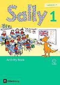 Sally 1. Schuljahr. Activity Book mit CD. Ausgabe für alle Bundesländer außer Nordrhein-Westfalen (Neubearbeitung) - Englisch ab Klasse 1