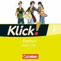 Klick! Englisch 6: 10. Schuljahr. Lieder- und Text-CD