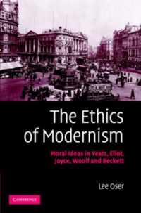 The Ethics of Modernism