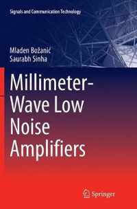 Millimeter-Wave Low Noise Amplifiers