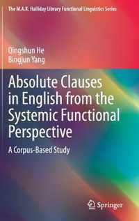 Absolute Clauses in English from the Systemic Functional Perspective