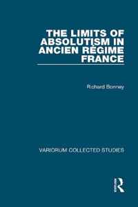 The Limits of Absolutism in ancien regime France