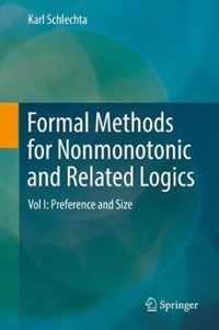 Formal Methods for Nonmonotonic and Related Logics