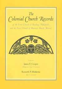 The Colonial Church Records of the First Church of Reading (Wakefield)