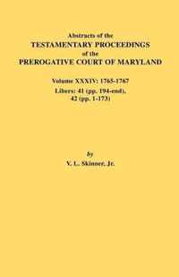 Abstracts of the Testamentary Proceedings of the Prerogative Court of Maryland