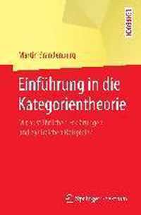 Einfuhrung in Die Kategorientheorie