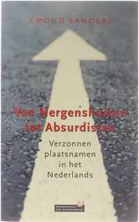 Van Nergenshuizen Tot Absurdistan