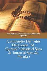 Compendio Del Tafsir Del Coran Al-Qurtubi