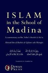 Islam in the School of Madina